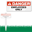 Danger Employees Only EasyStake Sign
