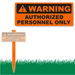 Warning Authorized Personnel Only EasyStake Sign