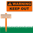 Warning Keep Out EasyStake Sign and Stake