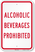 Alcoholic Beverages Prohibited Sign