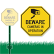 Beware Cameras In Operation Sign