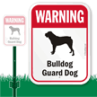 Warning Bulldog Guard Dog LawnBoss™ Signs