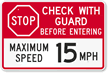 Stop Check With Guard Before Entering Sign