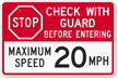 Stop Check With Guard Before Entering Sign