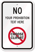No [Your Text]  Choose Clipart Custom Sign
