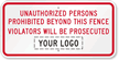 Custom No Unauthorized Personnel Sign
