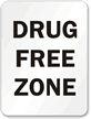 Drug Free Zone Sign