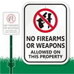 No Firearms Or Weapons Allowed Property Sign