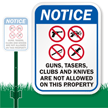 No Guns Tazers Clubs & Knives Sign