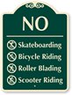 No Skateboarding Bicycling Allowed SignatureSign™
