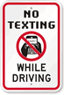 No Texting While Driving Sign