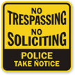 No Trespassing  No Soliciting Sign