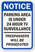 Parking Area Under 24 Hour TV Surveillance Sign