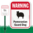 Warning Pomeranian Guard Dog LawnBoss™ Signs