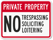 Private Property - No Trespassing Sign