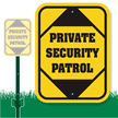 Private Security Patrol Lawnboss Sign & Stake Kit