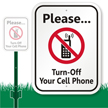 Turn Off Your Cell Phone with Graphic Sign
