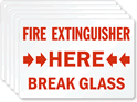 Fire Extinguisher Here Break Glass