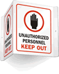 Unauthorized Personnel Keep Out (with graphic)