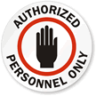 Authorized Personnel Only
