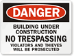 Danger Building Under Construction Sign