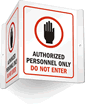 Authorized Personnel Only Do Not Enter Sign
