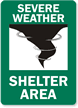 Severe Weather Shelter Area Sign