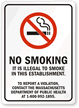 No Smoking It's Illegal To Smoke Sign