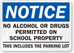 Notice No Drugs Permitted On School Property Sign