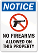 Notice No Firearms Allowed Sign