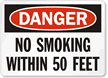 Danger No Smoking Within Feet Sign