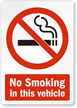 No Smoking in this Vehicle Graphic Sign