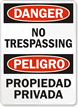 Danger Peligro Trespassing Sign