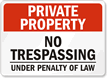 Private Property No Trespassing Sign