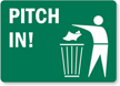 Pitch In Sign