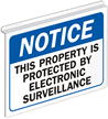 Notice Property Protected Electronic Surveillance Sign