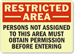 Restricted Area Permission Before Entering Sign