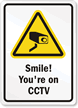 Smile You're on CCTV Sign