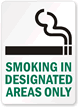 Smoking In Designated Areas Only Sign