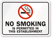 NO SMOKING is permitted Sign