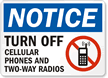 Notice Turn Off Cellular Phones Radios Sign