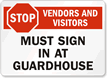 STOP: Vendors Visitors Must Sign In Sign