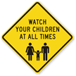 Be Responsible For Your Child Sign