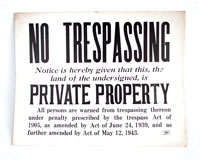 Old No Trespassing Sign, circa 1943  