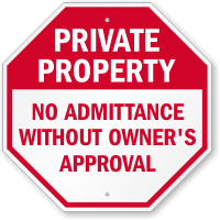 No Admittance Without Owner's Approval Sign
