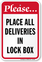 Place All Deliveries In Lock Box Sign