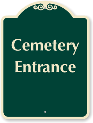Sign reading cemetery entrance