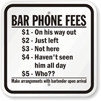 Bar Phone Fees Funny Sign
