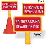Guard your property with ConeBoss Signs