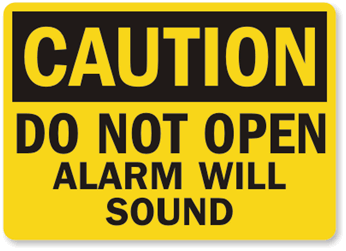 Do Not Open Caution Sign